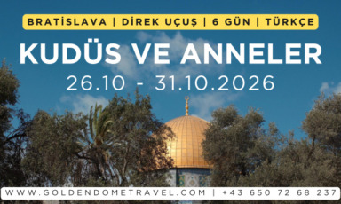 kudüs ve anneler, kudüs turu