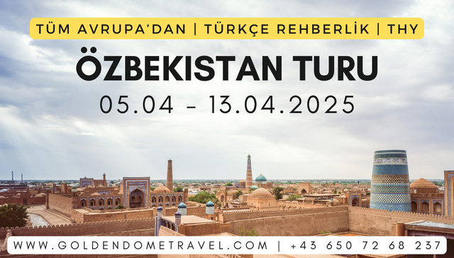 Özbekistan turu | almanya, avusturya, fransa, hollanda, belcika