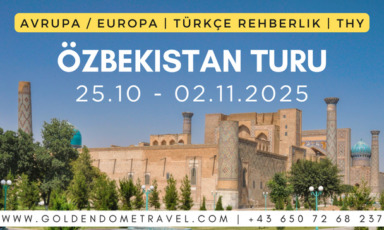 Özbekistan turu | uzbekistan rundreise | almanya, avusturya, fransa, hollanda, belcika